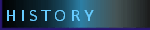 H I S T O R Y